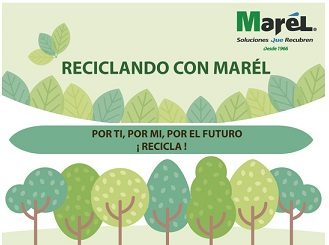Reciclando Con Marel